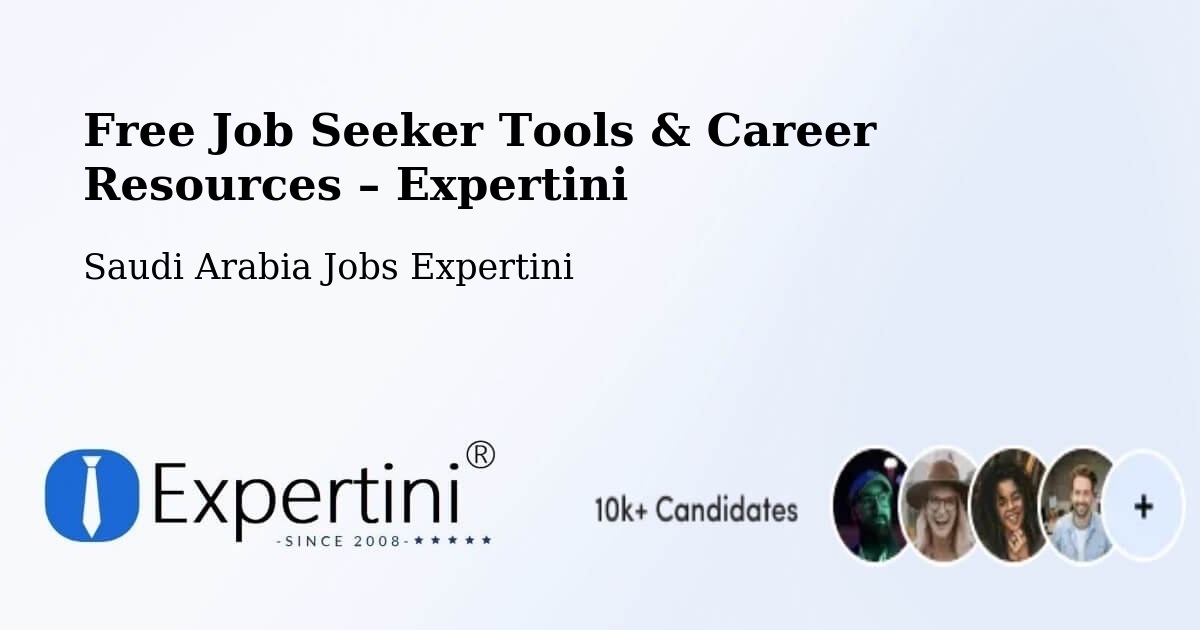 Free Job Seeker Tools & Career Resources – Al Bardiyah - Al Bardiyah, Saudi Arabia Jobs Expertini